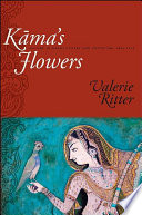 Kāma's flowers nature in Hindi poetry and criticism, 1885-1925 /