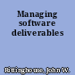 Managing software deliverables