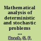 Mathematical analysis of deterministic and stochastic problems in complex media electromagnetics