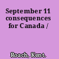 September 11 consequences for Canada /