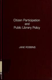 Citizen participation and public library policy /
