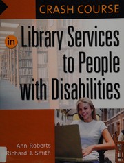 Crash course in library services to people with disabilities /