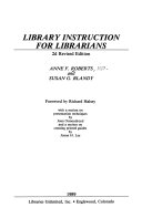 Library instruction for librarians /