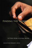 Finding the treasure : letters from a global monk  /