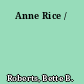 Anne Rice /