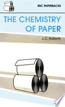 The chemistry of paper