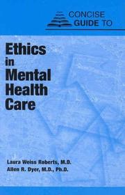 Concise guide to ethics in mental health care /