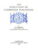 The evolution of Cambridge publishing /