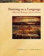 Painting as a language : material, technique, form, content /