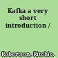 Kafka a very short introduction /