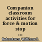 Companion classroom activities for force & motion stop faking it! /