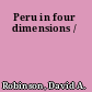 Peru in four dimensions /