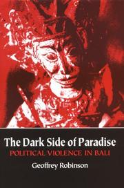 The dark side of paradise : political violence in Bali /