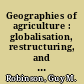 Geographies of agriculture : globalisation, restructuring, and sustainability /