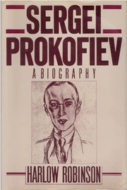 Sergei Prokofiev : a biography /