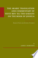 The Arabic translation and commentary of Yefet ben 'Eli the Karaite on the Book of Joshua /