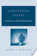 Unfettered poetry fancy in British Romanticism /