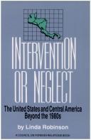 Intervention or neglect : the United States and Central America beyond the 1980s /