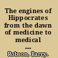 The engines of Hippocrates from the dawn of medicine to medical and pharmaceutical informatics /