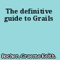 The definitive guide to Grails