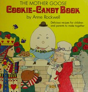 The Mother Goose cookie-candy book /