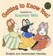 Getting to know you! : Rodgers and Hammerstein favorites /
