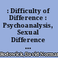 : Difficulty of Difference : Psychoanalysis, Sexual Difference and Film Theory.