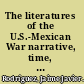 The literatures of the U.S.-Mexican War narrative, time, and identity /