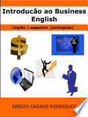 Introdução ao business English  (Inglês/ Espanhol / Português) /