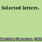 Selected letters.