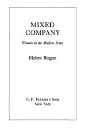 Mixed company : women in the modern army /