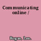 Communicating online /