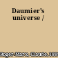 Daumier's universe /