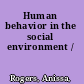 Human behavior in the social environment /