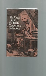 Grub Street: studies in a subculture.