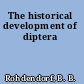 The historical development of diptera