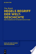 Hegels Begriff der Weltgeschichte : eine wissenschaftstheoretische Studie /