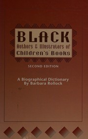 Black authors & illustrators of children's books : a biographical dictionary /