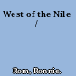 West of the Nile /