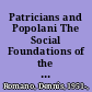 Patricians and Popolani The Social Foundations of the Venetian Renaissance State /