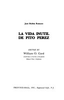 La vida inútil de Pito Pérez /