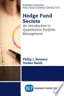 Hedge fund secrets : an introduction to quantitative portfolio management /