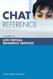 Chat reference : a guide to live virtual reference services /