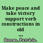 Make peace and take victory support verb constructions in old English in comparison with old Irish /