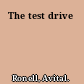 The test drive