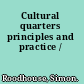 Cultural quarters principles and practice /