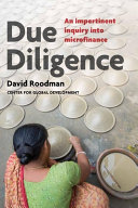 Due diligence : an impertinent inquiry into microfinance /