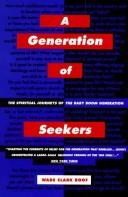 A generation of seekers : the spiritual journeys of the baby boom generation /