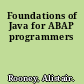 Foundations of Java for ABAP programmers