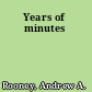 Years of minutes
